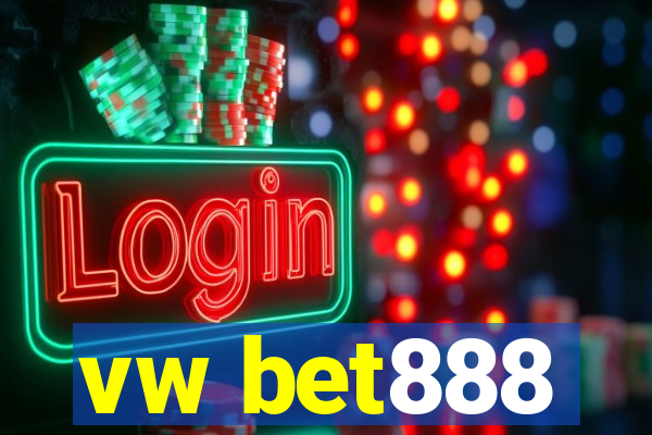 vw bet888